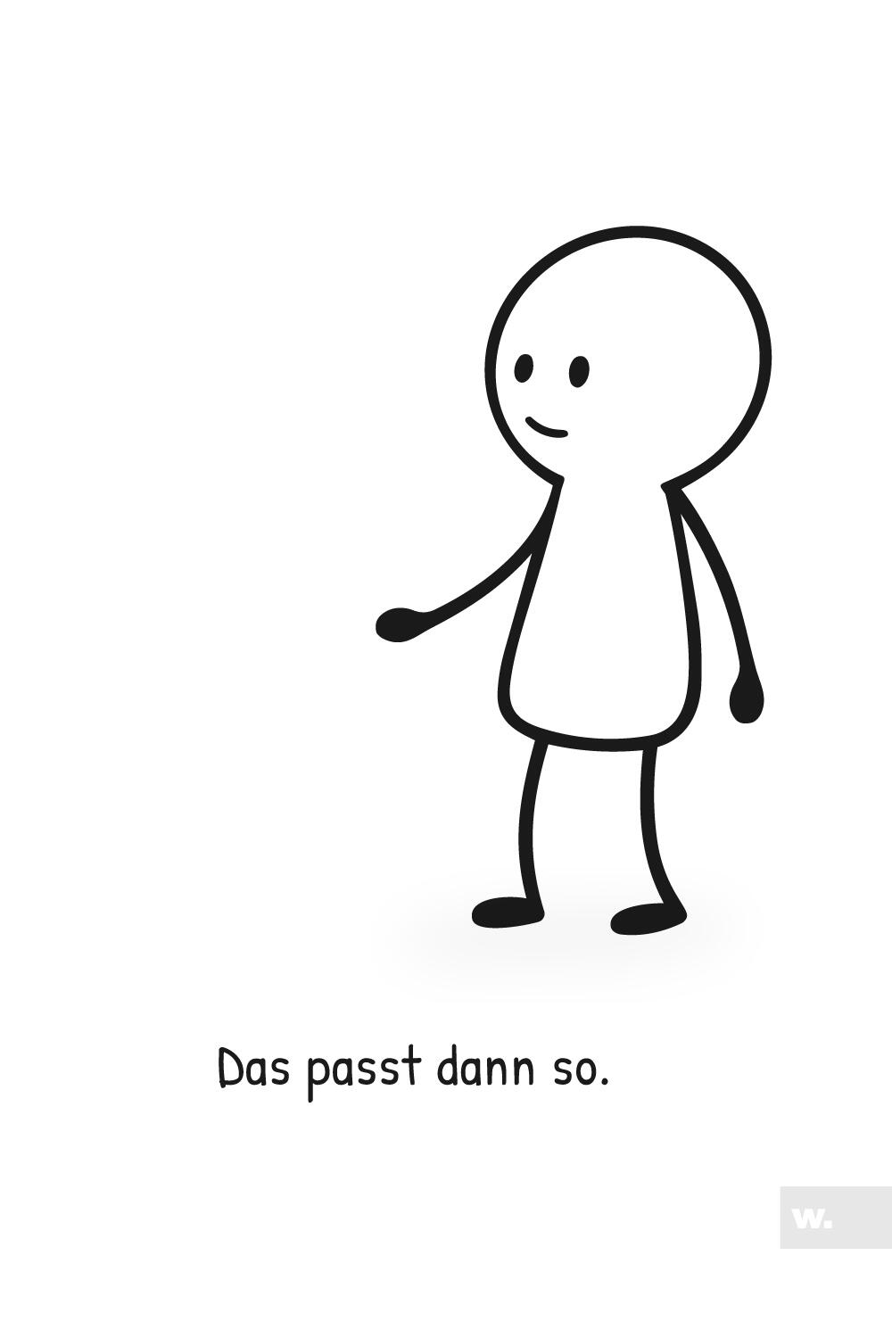 Minimalistische Strichfigur mit dem Text „Das passt dann so.“ in ruhiger, reduzierter Darstellung.